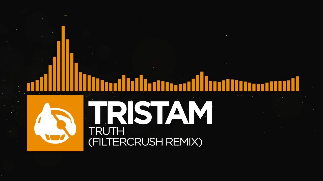 [House] - Tristam - Truth (Filtercrush Remix) [Truth (The Remixes)]