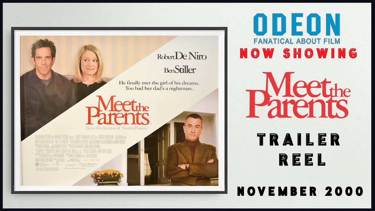 MEET THE PARENTS (November 2000 Odeon Cinema Trailer Reel) -- Home Cinema