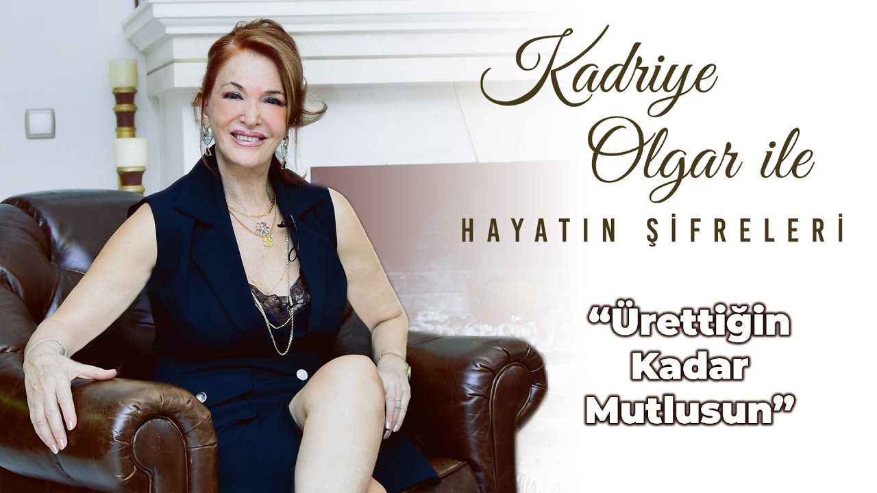 KADRİYE OLGAR: Genç ve İmkansızlık İçinde Olanlara Umut Olmak İstiyorum.