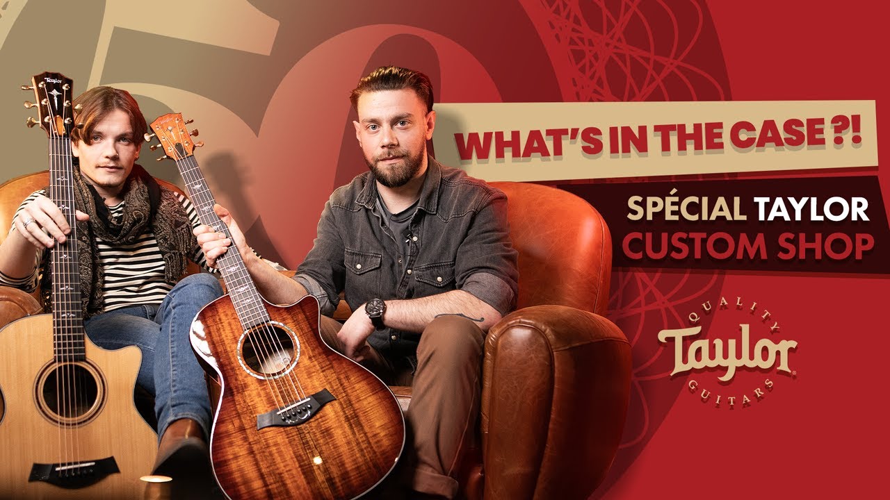 Taylor Custom Shop, on vous explique TOUT | Star's Music “WHAT'S IN THE CASE ?!“ avec SWAN VAUDE