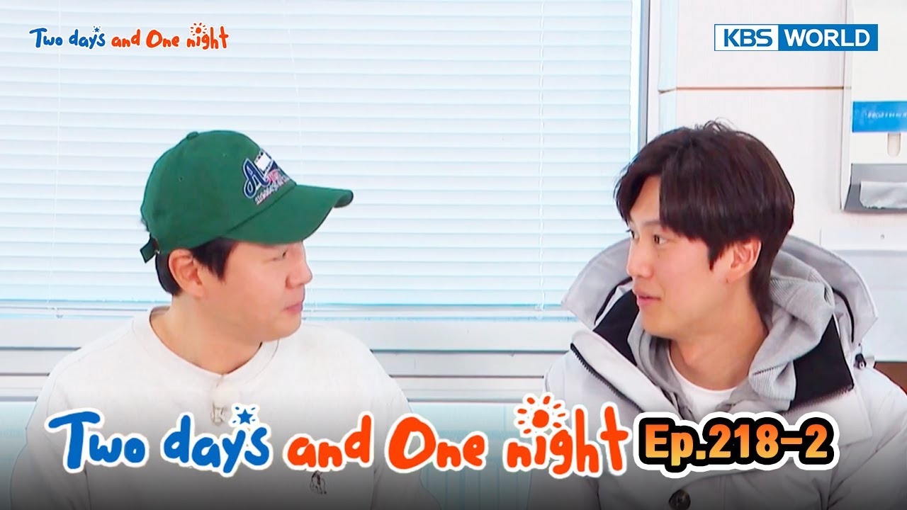 Two Days and One Night 4 : Ep.218-2| KBS WORLD TV 240331