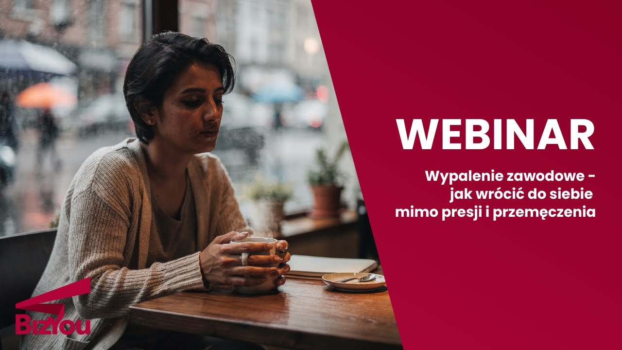 Webinar - Wypalenie zawodowe - BizYou - 2025.10.01