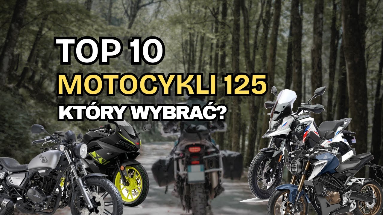 Nie kupuj 125 zanim nie zobaczysz TEGO! 🤯 | Top 10 moto 2025