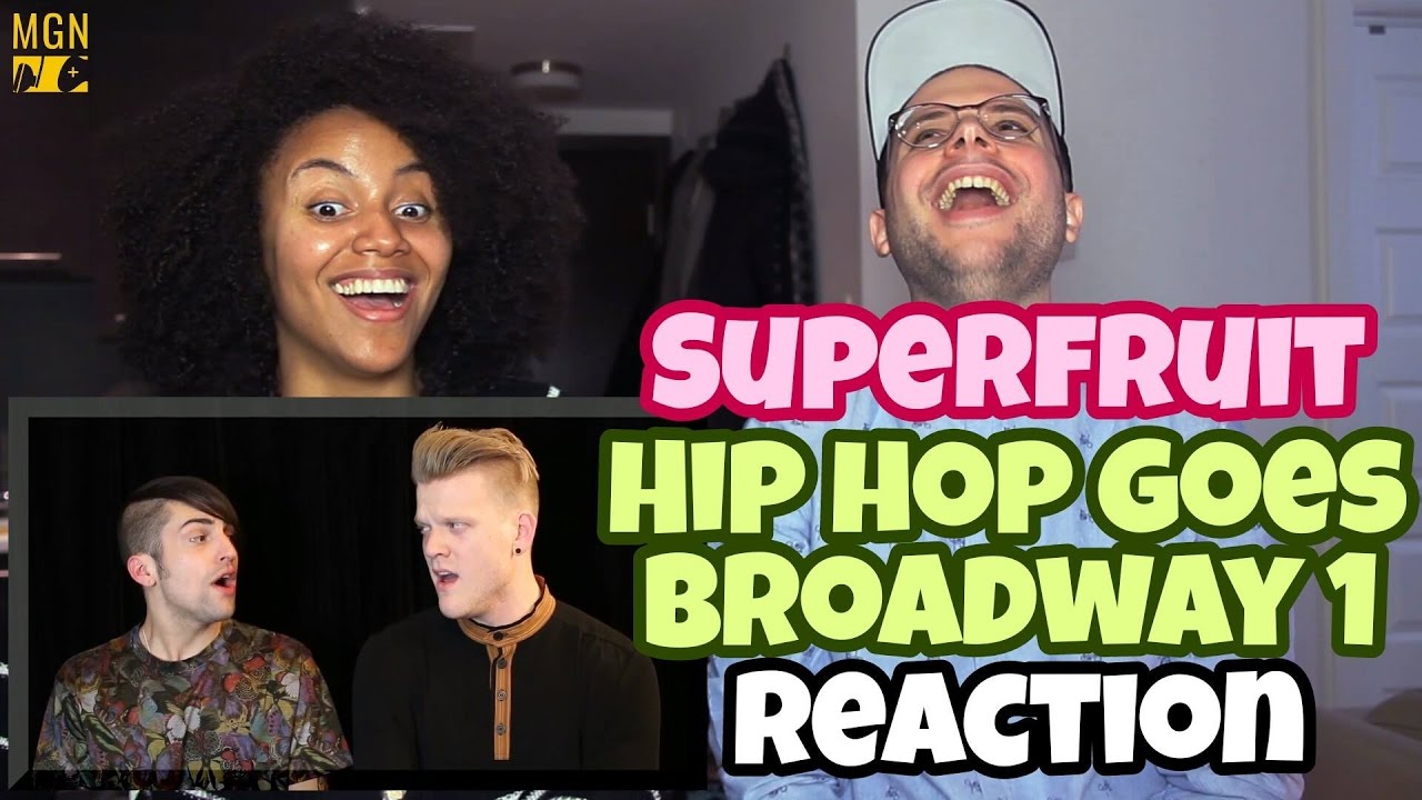 SUPERFRUIT - HIP-HOP GOES BROADWAY 1 Reaction