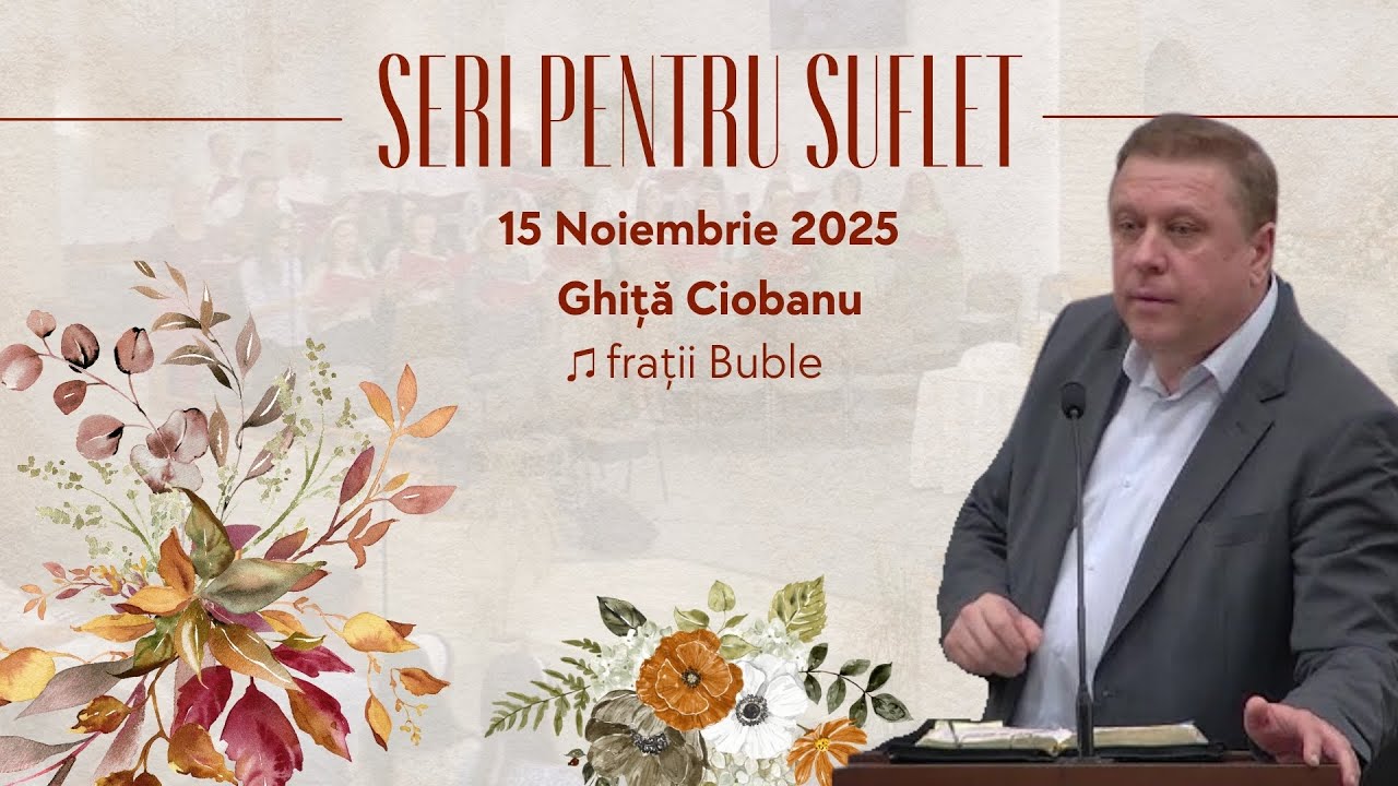 Ghiță Ciobanu & Frații Buble | Seară pentru suflet  | 15 Noiembrie 2025