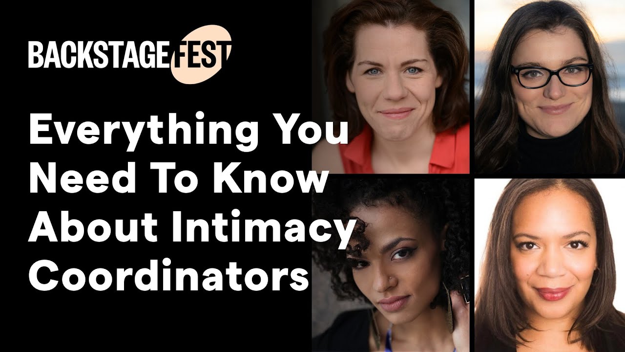 Everything to Know About Intimacy Coordinators in Film + TV | BackstageFest