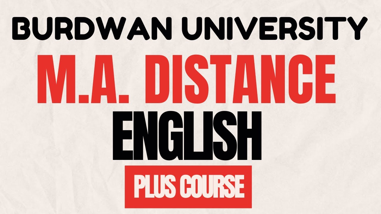 Burdwan University 1st Semester MA Distance Course - Post Graduate English