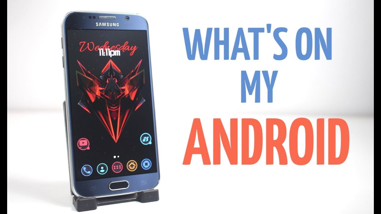 What's on My Android 2015!