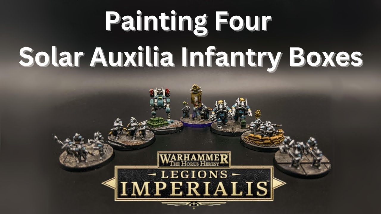 How to Paint Epic Scale Solar Auxilia for Warhammer Legions Imperialis and not Rage Quit