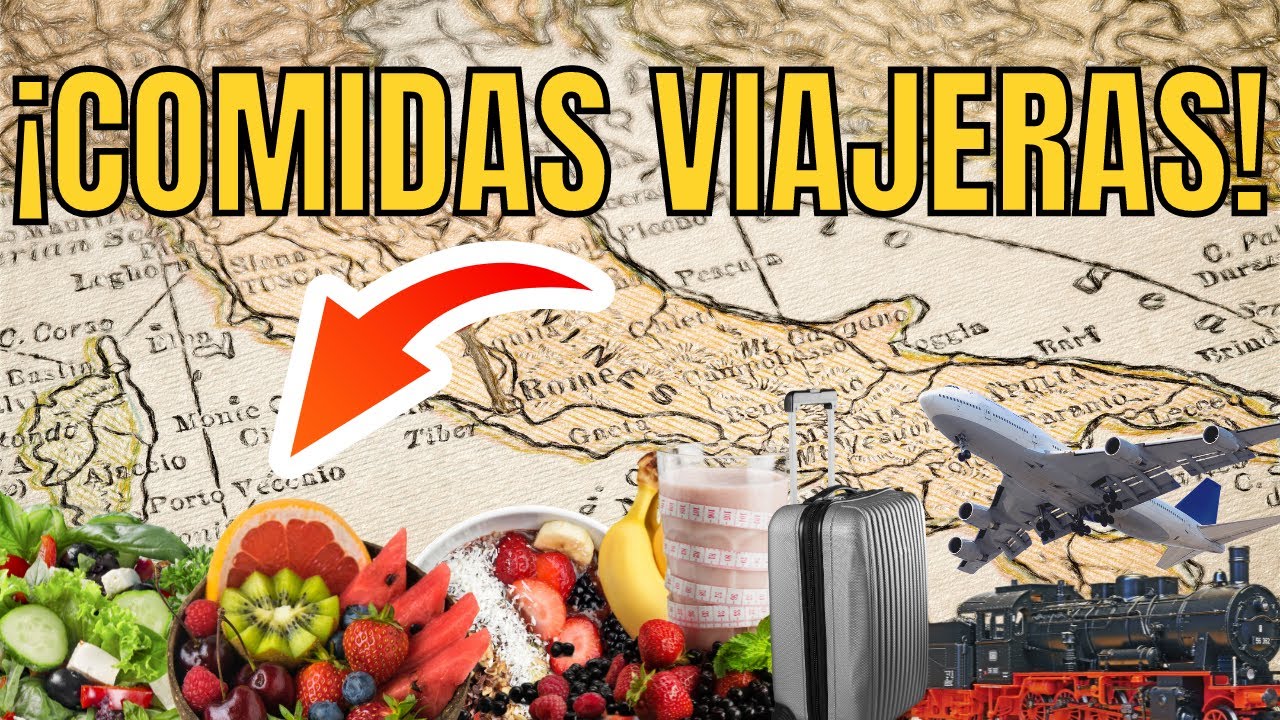 IDEAS de COMIDAS SALUDABLES para VIAJES: BOCADILLOS y COMIDAS SIN REFRIGERACI&Oacute;N