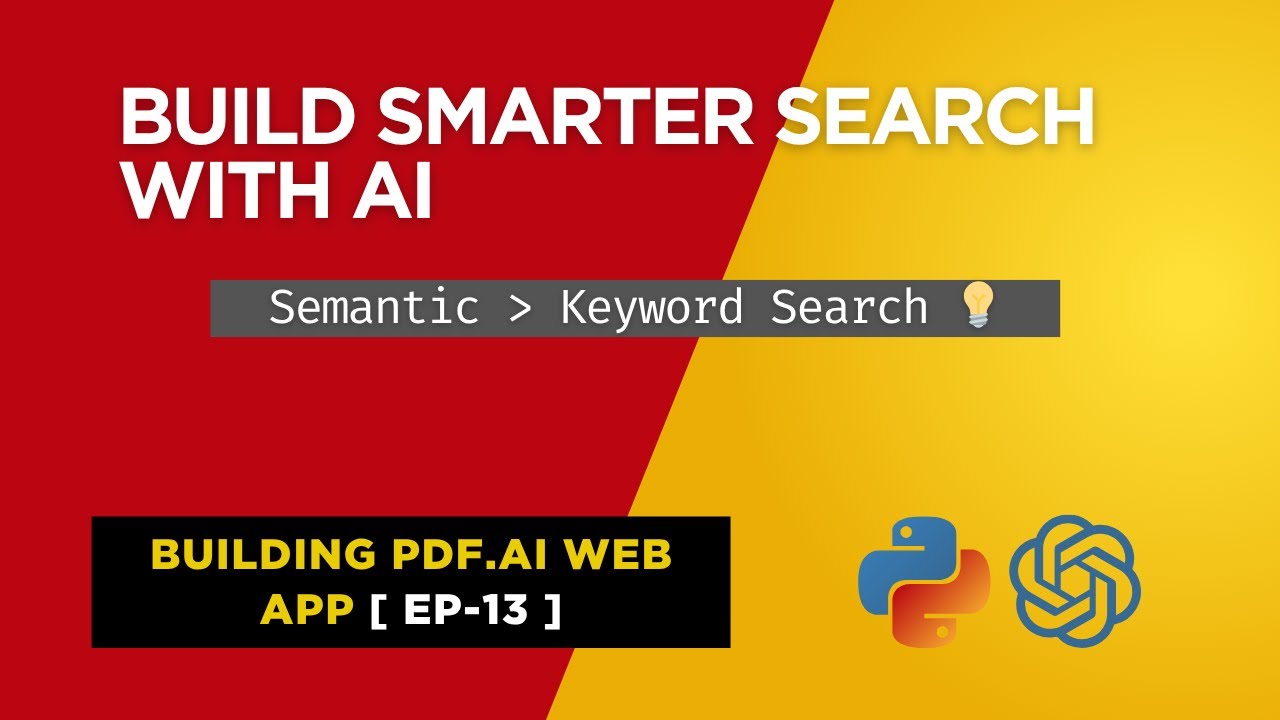 Semantic Search with Embeddings Explained Visually | PDF.AI Clone App - Ep13
