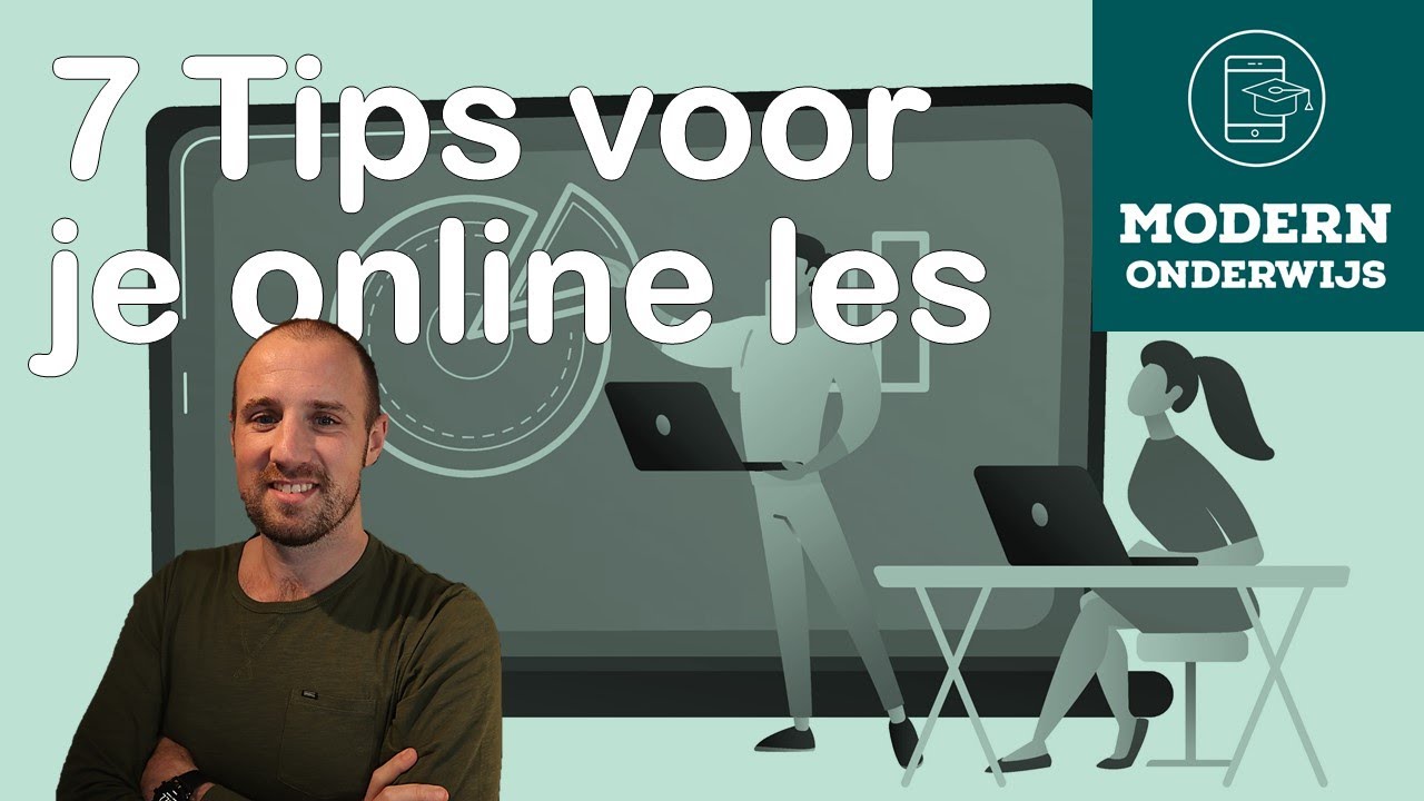 7 Tips voor je online les