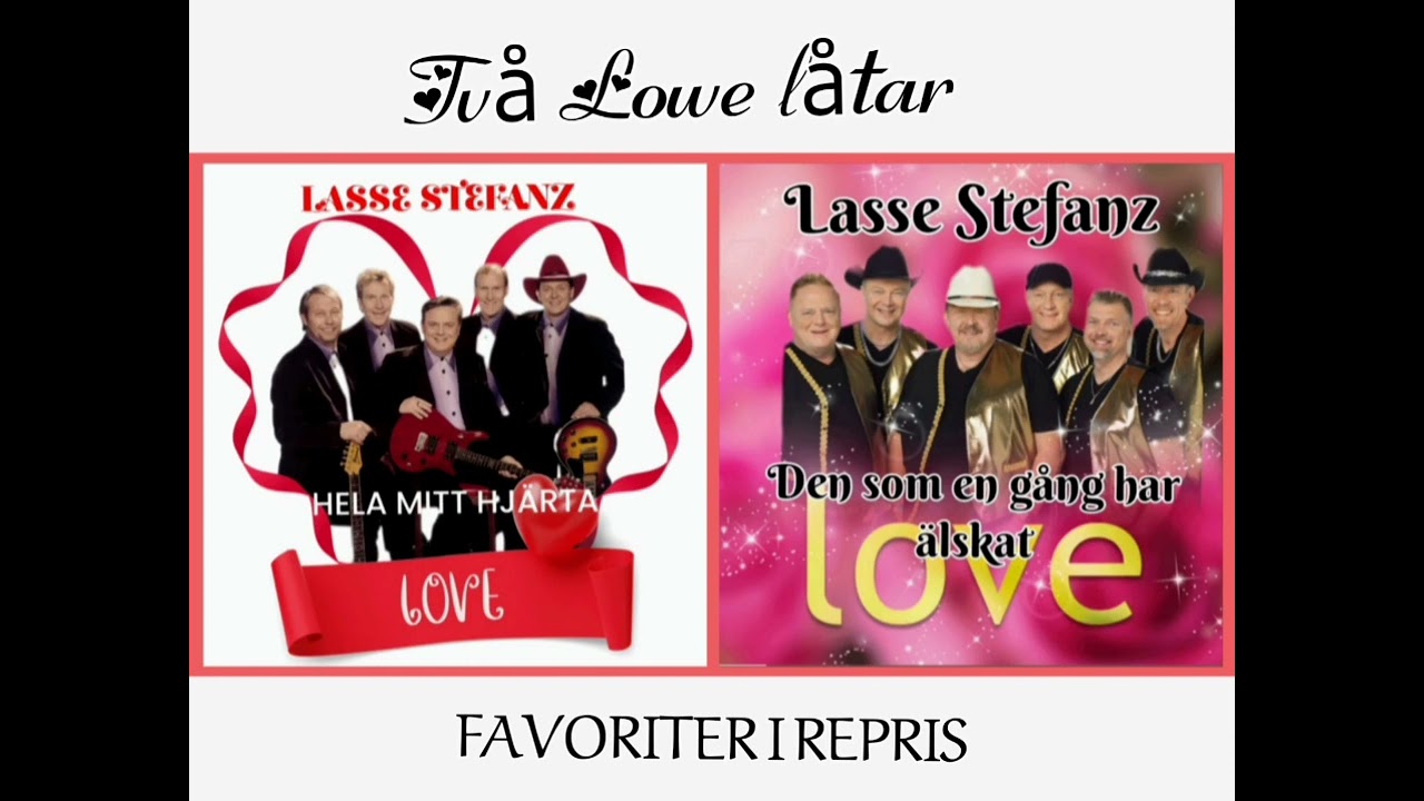 Lasse Stefanz. FAVORITER I REPRIS . DEN SOM EN GÅNG ÄLSKAT,  HELA MITT HJÄRTA.