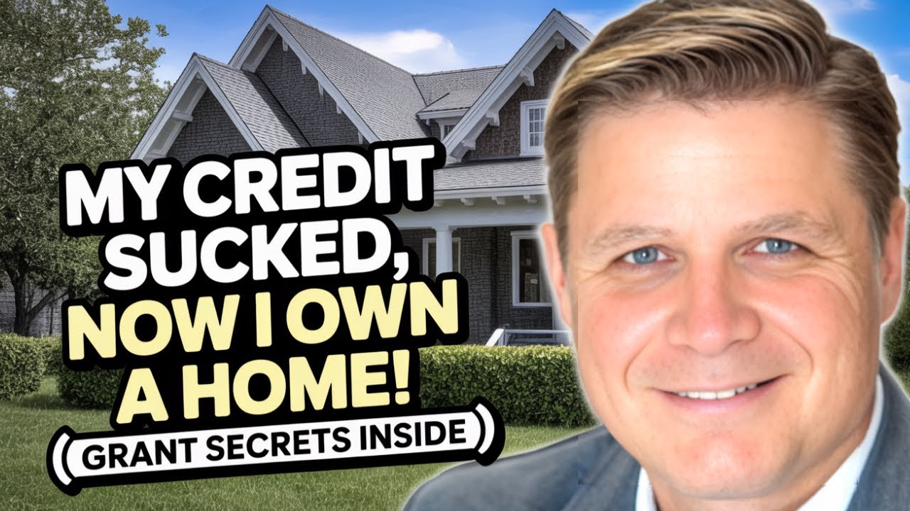 My Credit SUCKED, Now I Own a HOME! (Grant Secrets Inside)