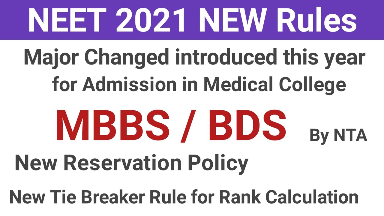 NEET 2021 | New rules introduced by NTA for admission into MBBS and BDS