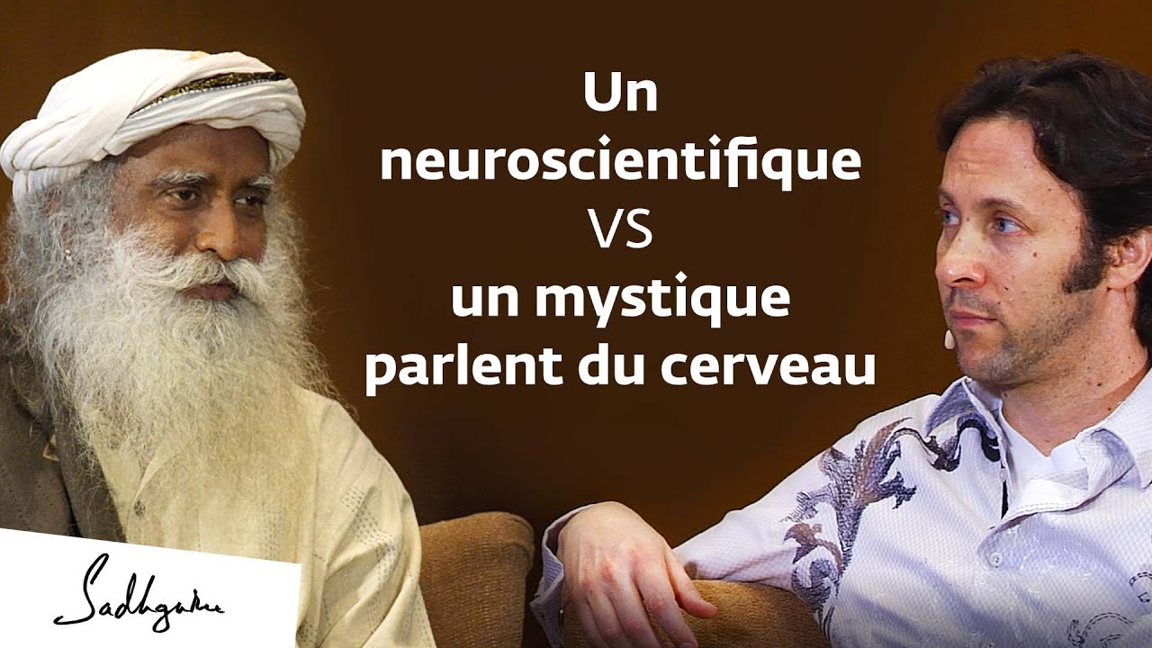 Débat entre le neuroscientifique David Eagleman et Sadhguru