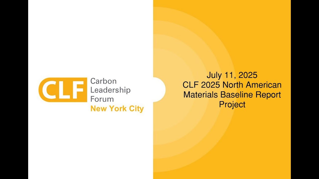 CLF NYC 250711 North American Materials Baseline Report