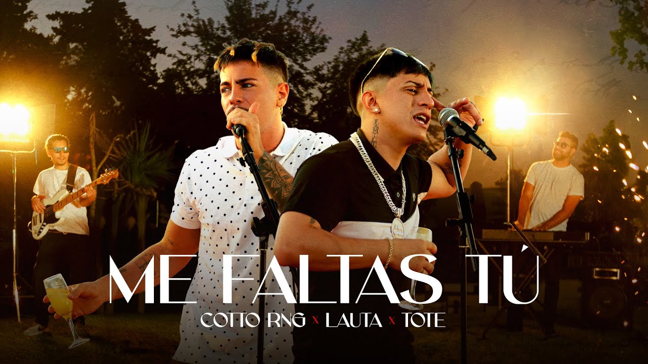 Cotto Rng, LAUTA, Tote - Me Faltas T&uacute; (Video Oficial)