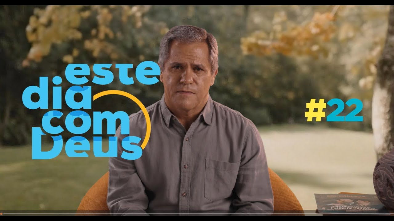 #22 Brinca comigo?   | Este Dia Com Deus - Pr. Gilson Brito