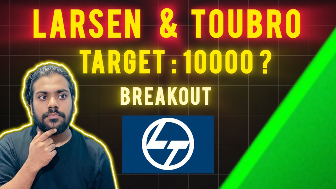 LARSEN & TOUBRO SHARE LATEST NEWS | LT SHARE NEWS | LARSEN & TOUBRO SHARE