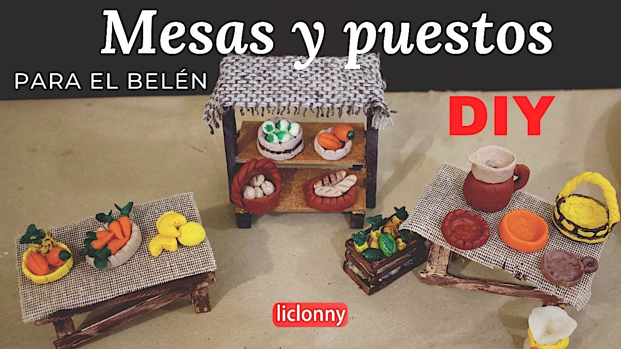 Cómo hacer los puestos y mesas para el mercado del Belén o nacimiento. liclonny
