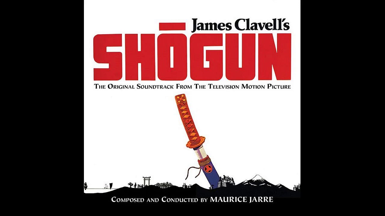 Maurice Jarre - Shogun - (Shogun, 1980)