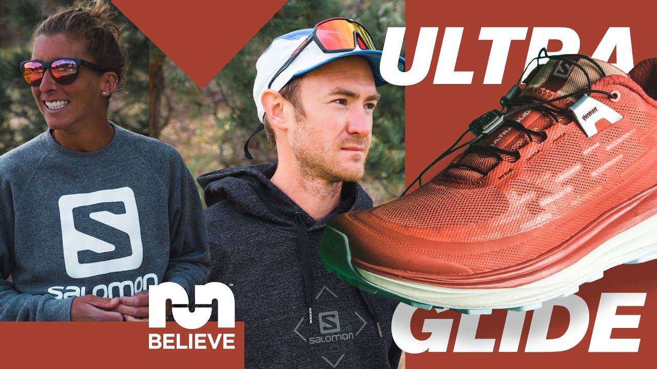 Believe x Salomon | Ultra Glide Breakdown w/ Courtney Dauwalter & Mike Ambrose