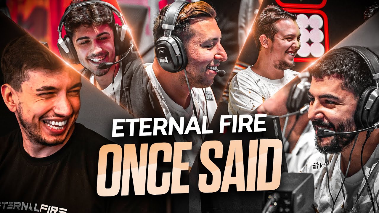 ETERNAL FIRE ONCE SAID (Funny Moments)