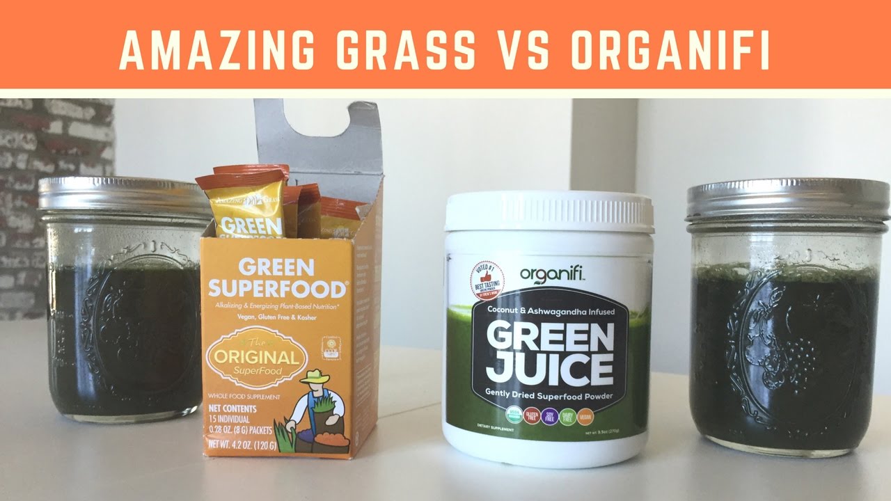 Amazing Grass vs Organifi
