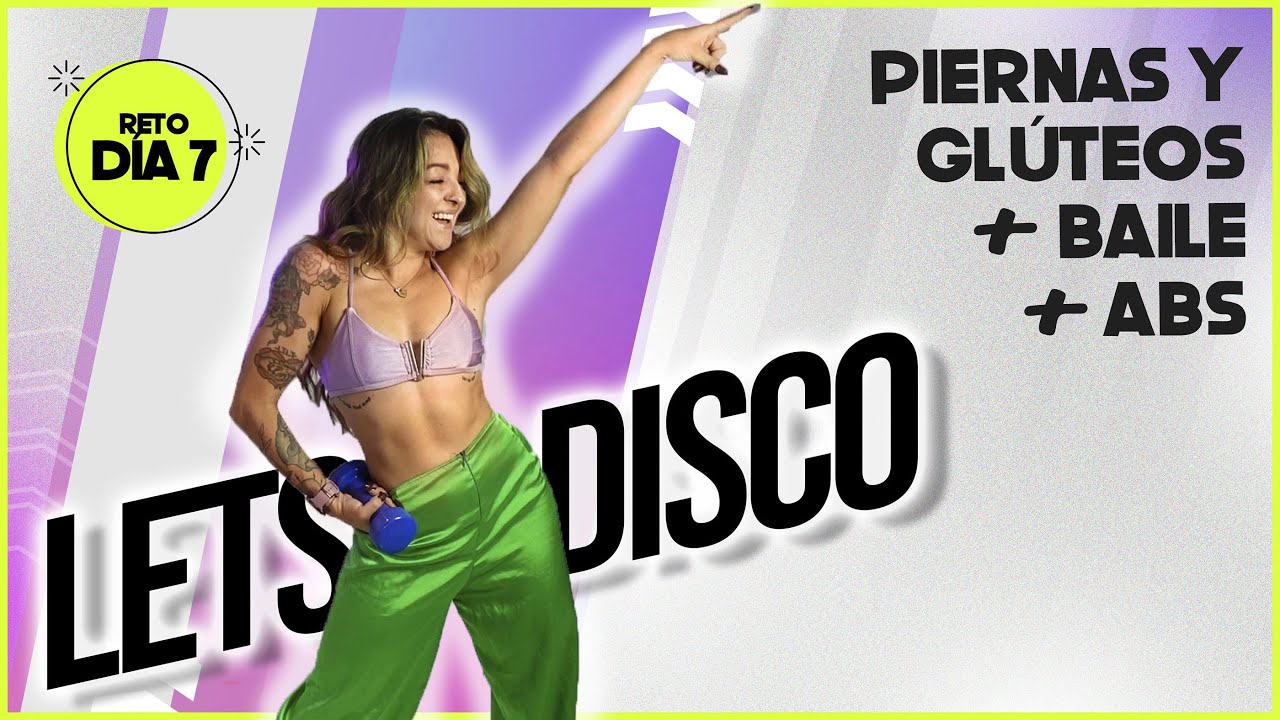 RETO 2024 DÍA 7: DISCO + PIERNAS & GLÚTEOS + ABS. Zumba Dance Challenge - Natalia Vanq