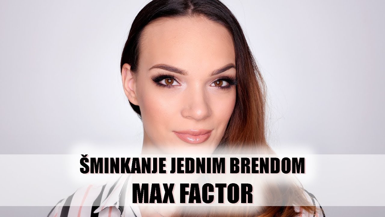 Sminkanje samo jednim brendom | Max Factor