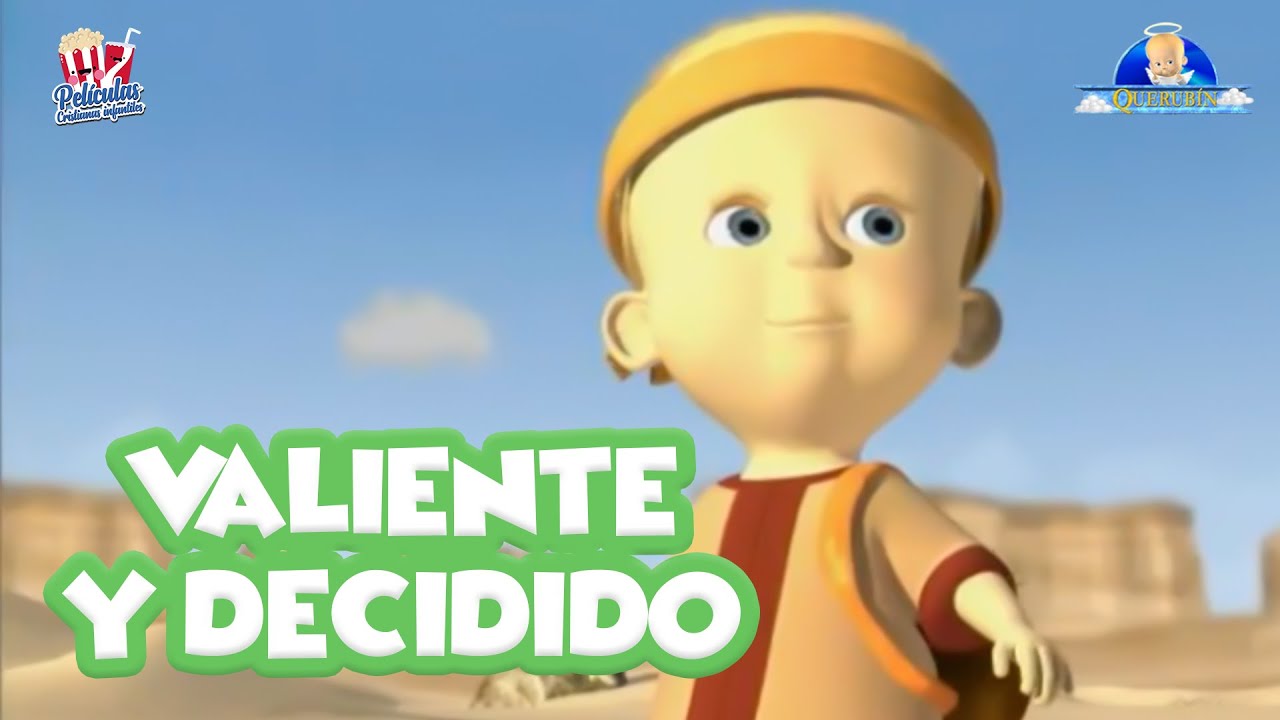 Serie Cristiana Infantil I Valiente Y Decidido  / Episodio 1 (Querubín 👼🏼)