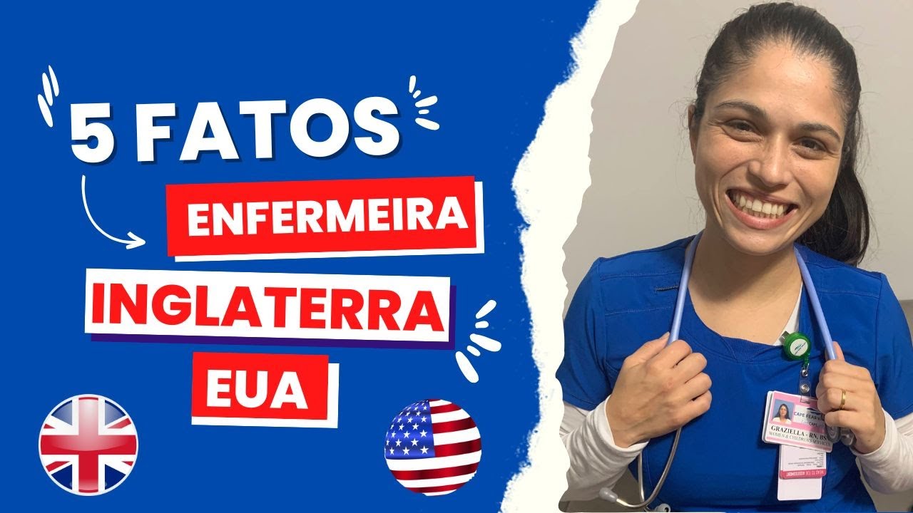 Qual o melhor país para ser ENFERMEIRO? Inglaterra ou Estados Unidos?