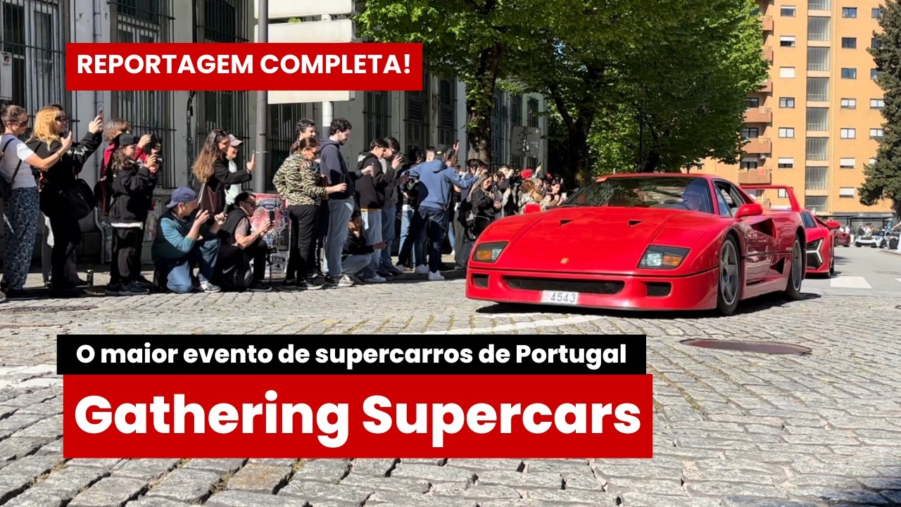 GATHERING SUPERCARS 2025 | O maior evento de supercarros em Portugal!