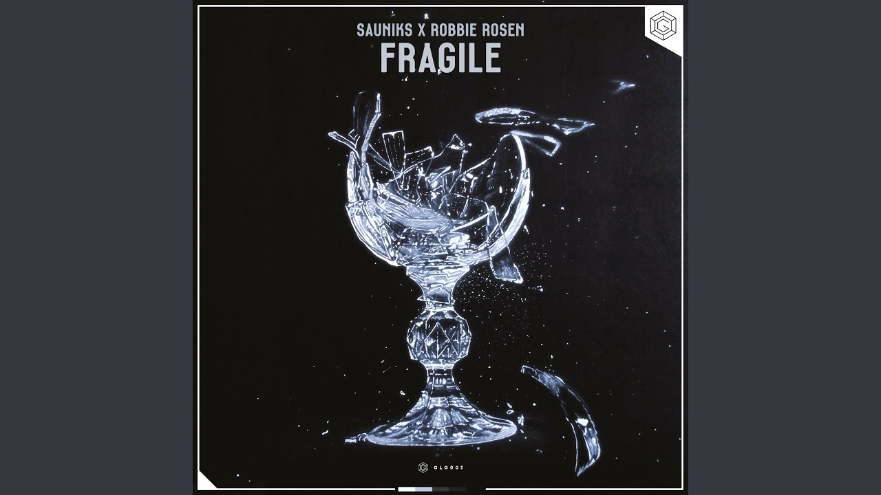 Fragile