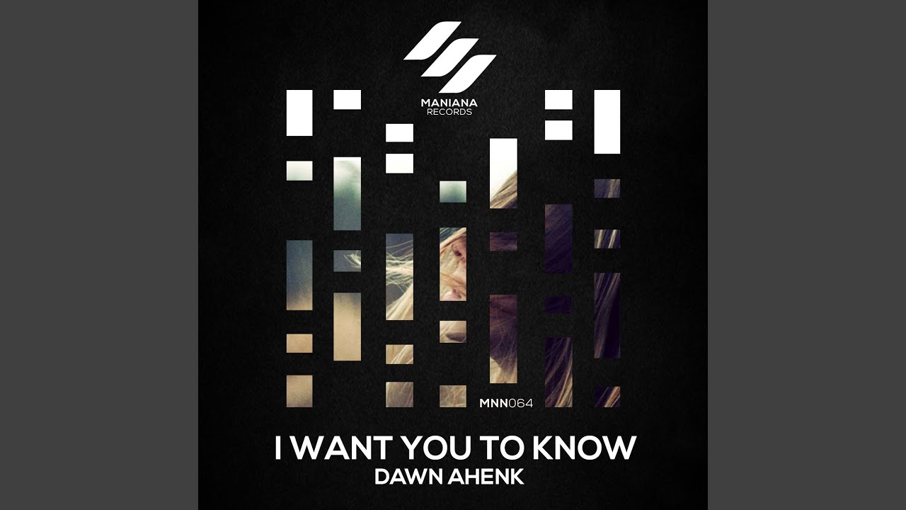 I Want You to Know