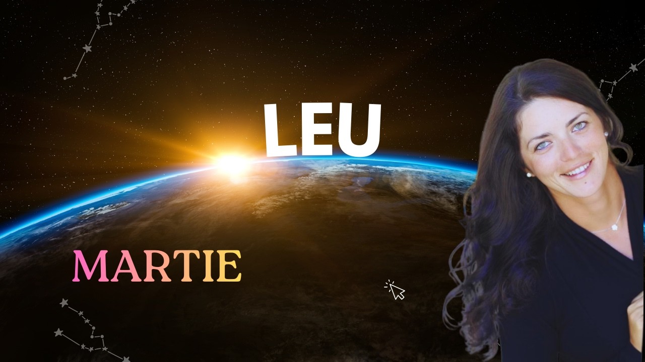 LEU ♌ Martie. Se încheie un capitol important. Începe adevărata ta putere 👑
