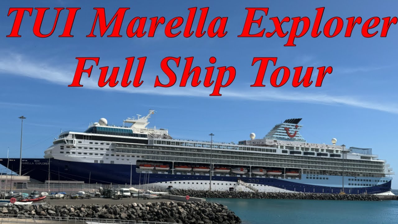 TUI Marella Explorer Full Ship Tour