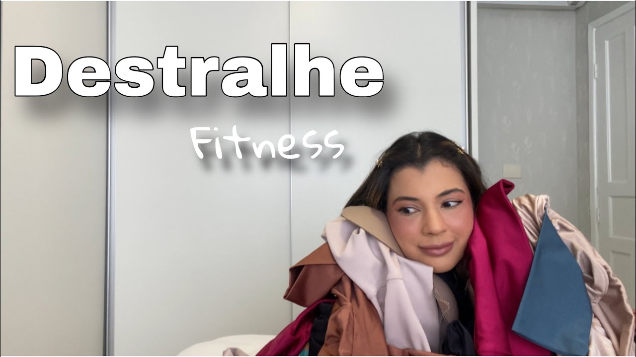 Destralhe comigo - Roupas de “academia”