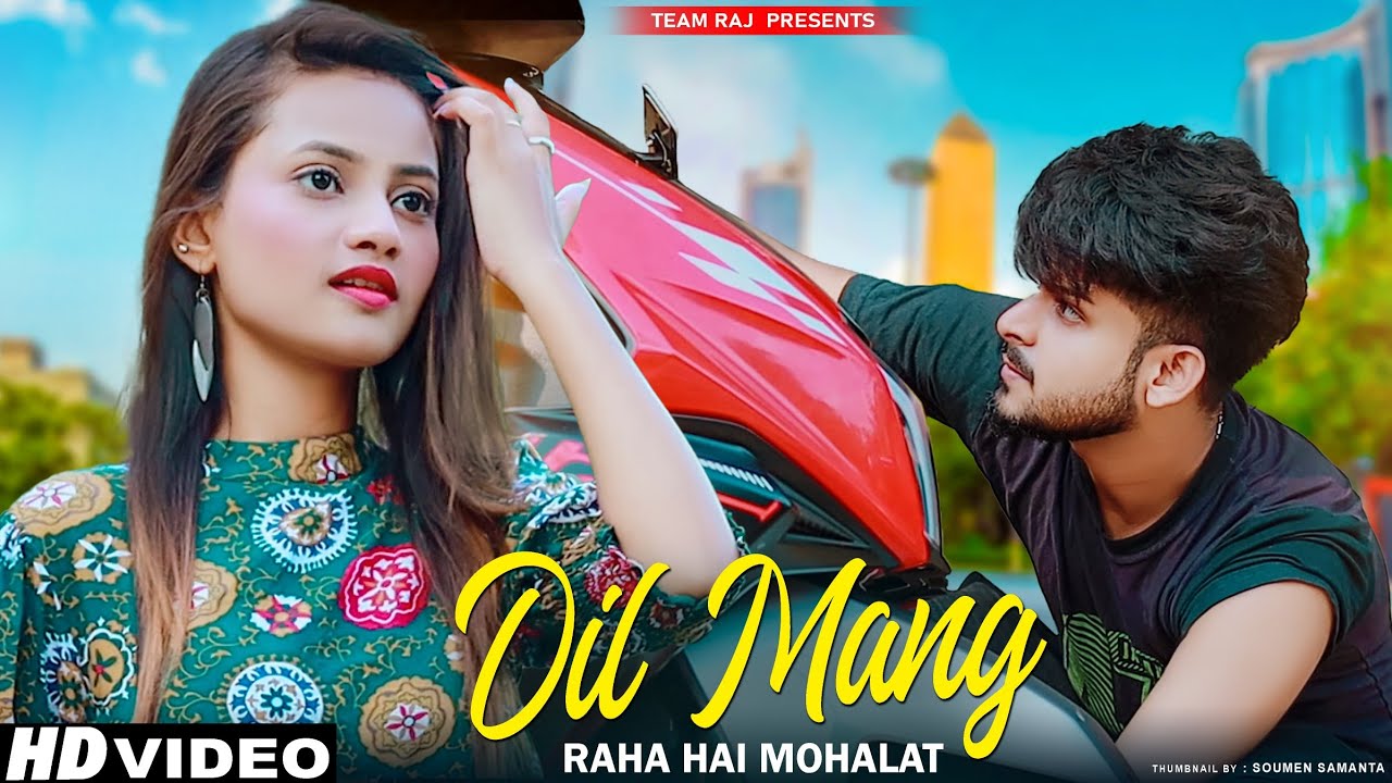 Dil Maang Raha Hai || A Poor Boy Love Story |Ft.Ruhi & Kingshuk |Team Raj Presents