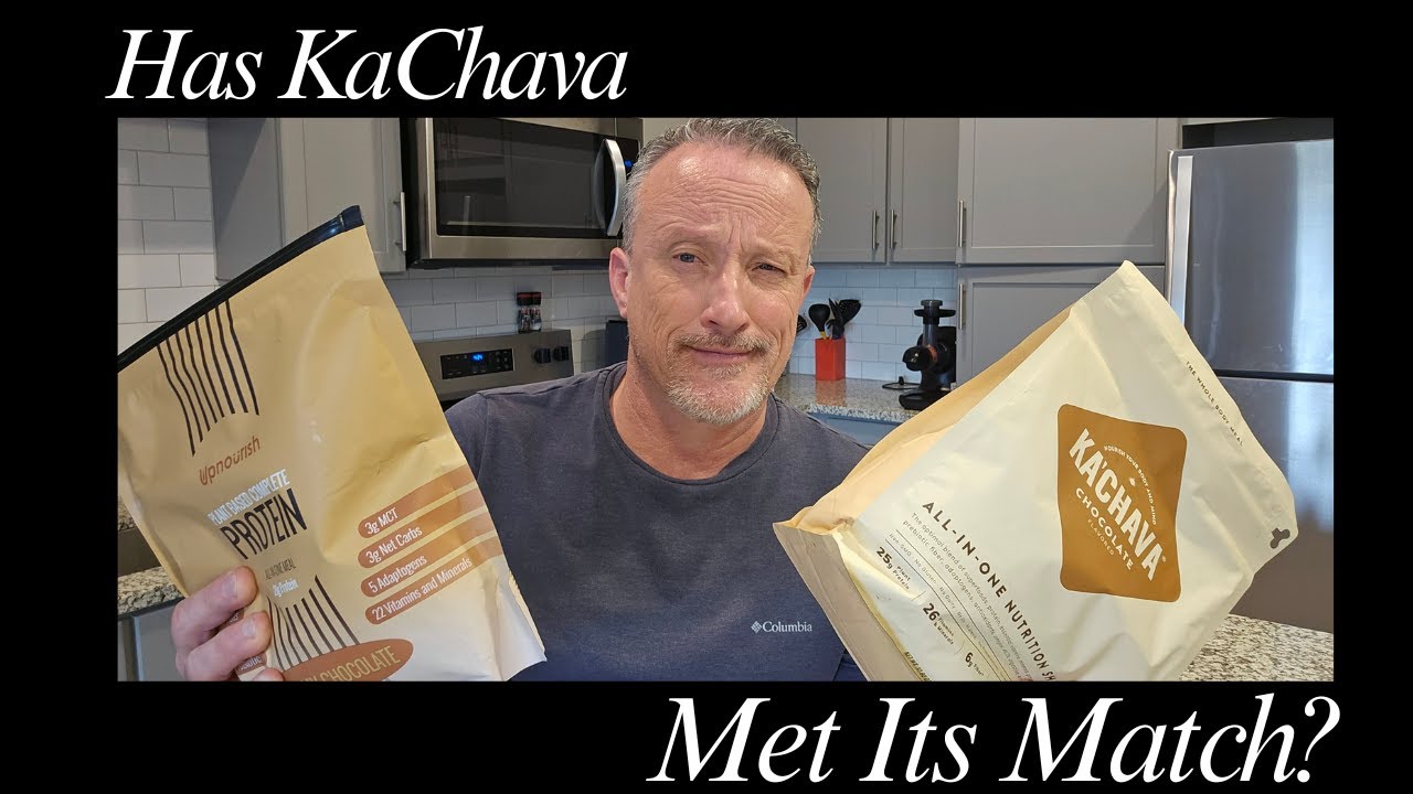 Ka&rsquo;Chava vs UpNourish &mdash; Which Plant-Based Protein  Meal Replacement Is Better?