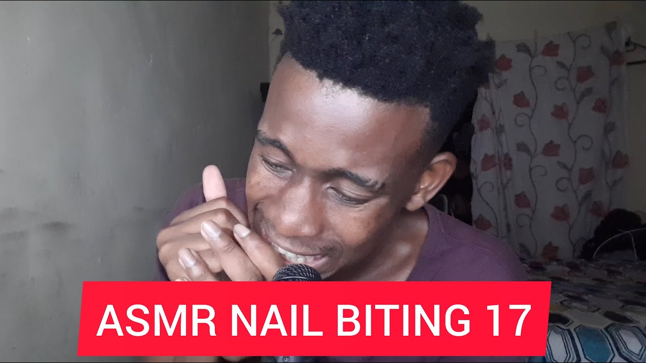 ASMR NAIL BITING 17   (Thank you for 1K+ Subs)
