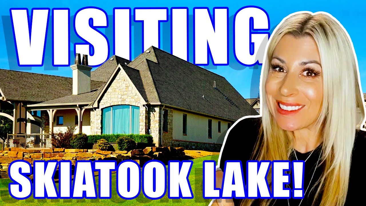 SKIATOOK LAKE HOMES: Living In Osage County Oklahoma | Moving To Osage County Oklahoma | Real Estate