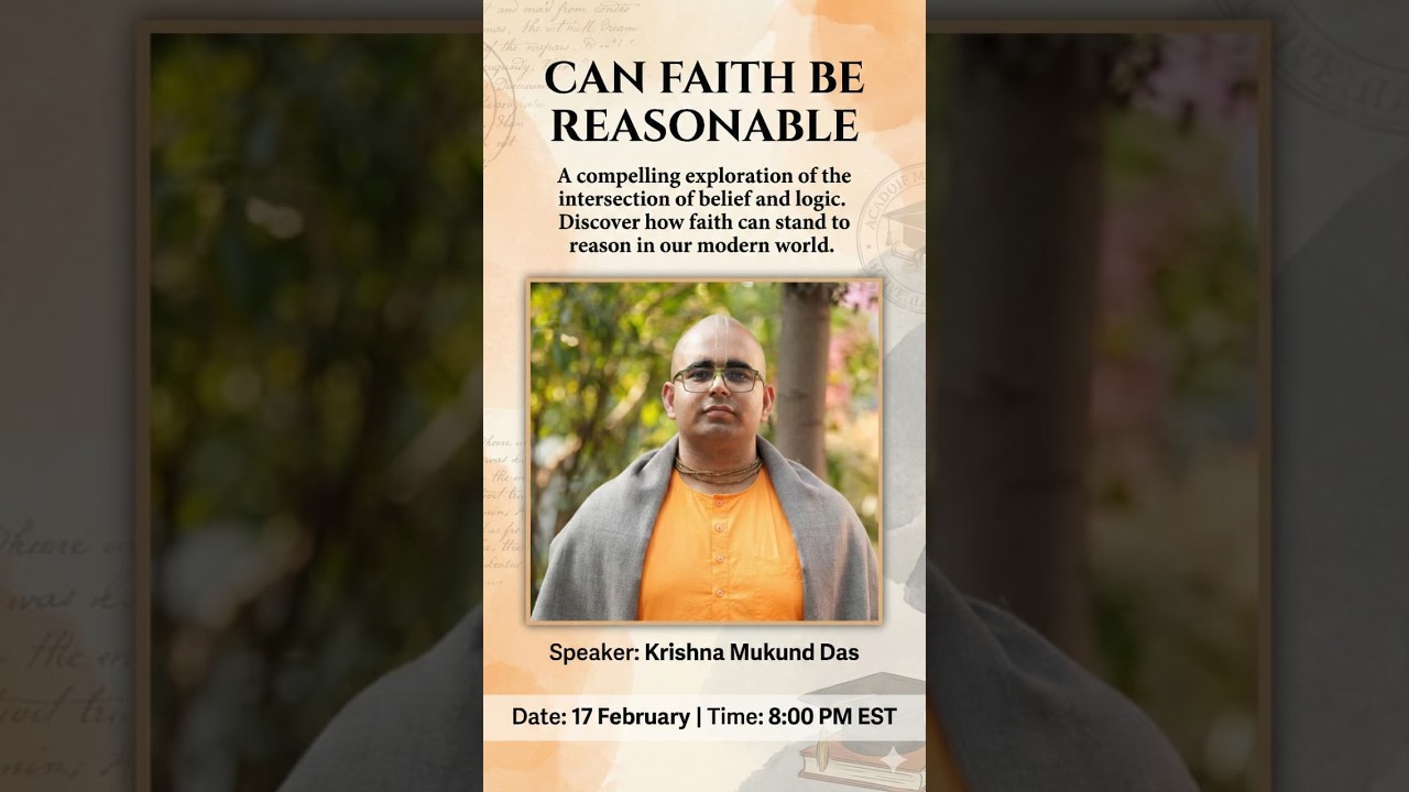 Can Faith be Reasonable by Krsna Mukunda Das