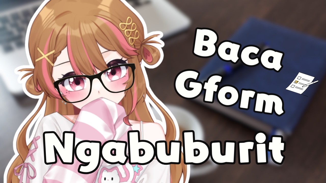 ( Ngabuburit ) melanjutkan cerita gform kamu 📝