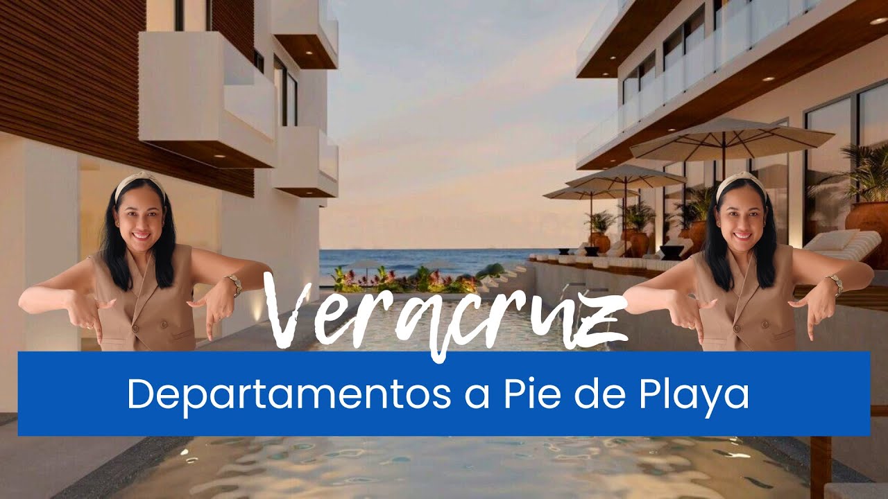 🏢 Departamentos en pre-venta a pie de playa en Veracruz 🌴