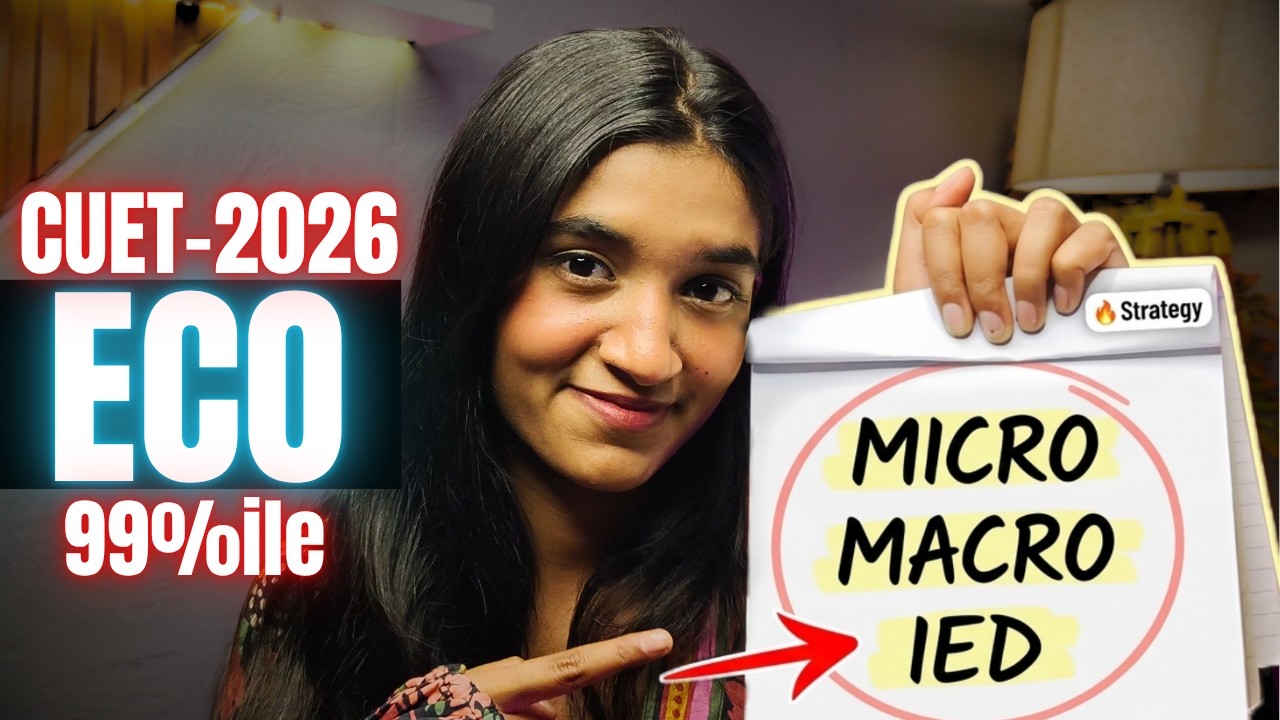 MACRO+MICRO+IE *Honest Experience* by SRCC SENIOR🔥| Full Guidance CUET2026 Economics