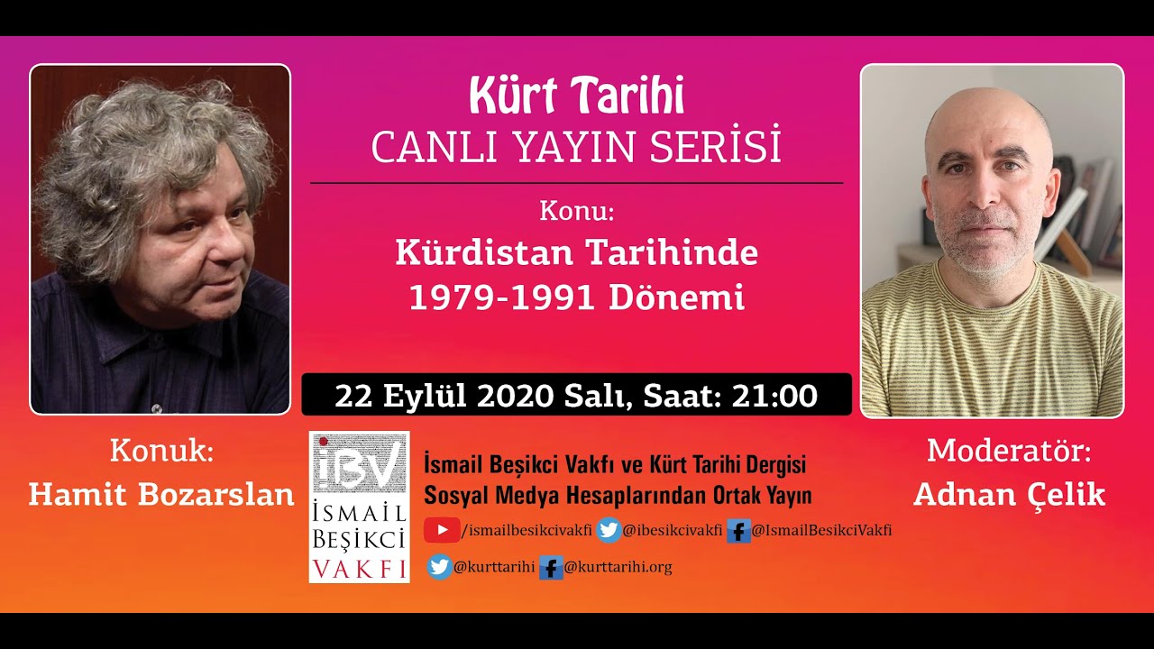 Kürt Tarihi Dergisi Canlı Yayını: Kürdistan Tarihinde 1979-1991 Dönemi