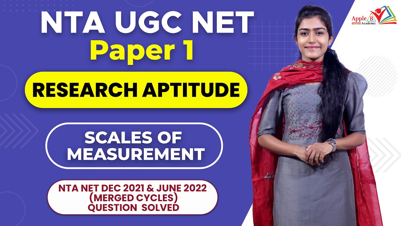 Scales of Measurement | Research Aptitude | NTA UGC NET Paper 1 Classroom & Online Coaching |Apple B