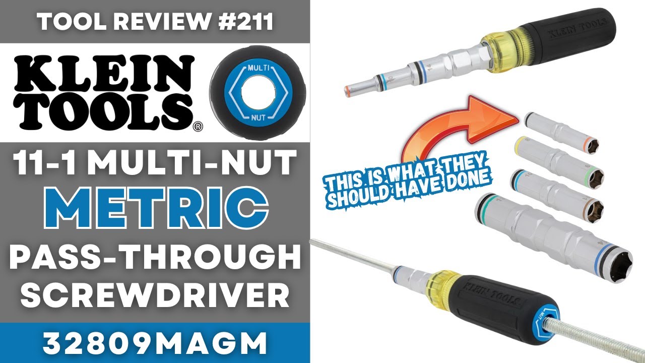 Klein 11-1 METRIC Pass Through Nut Driver - They Tried A Little Too Hard To Make it Better 32809MAGM